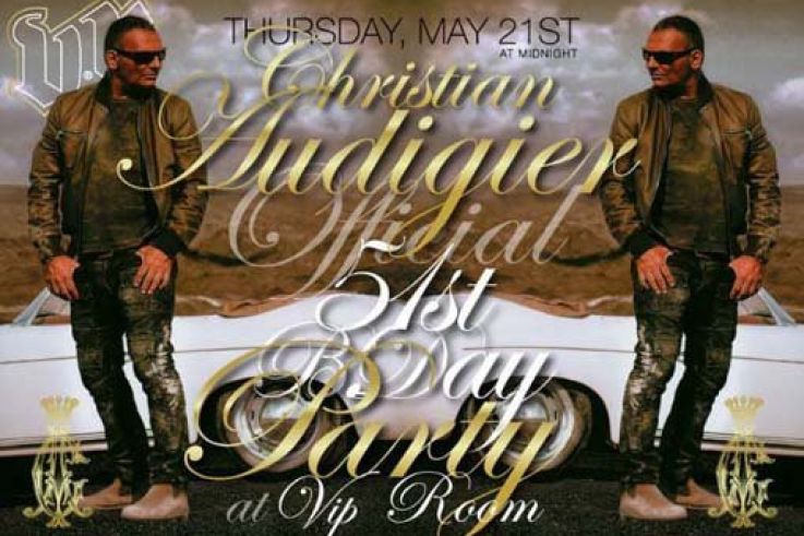 Christian Audigier 
VIP Room Cannes