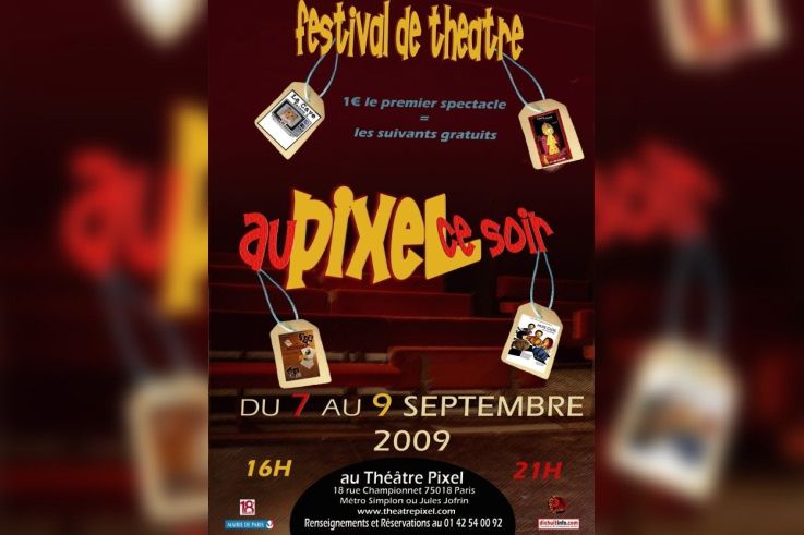 Au Pixel ce soir, Pixel, Théâtre, Festival, Paris, Spectacles