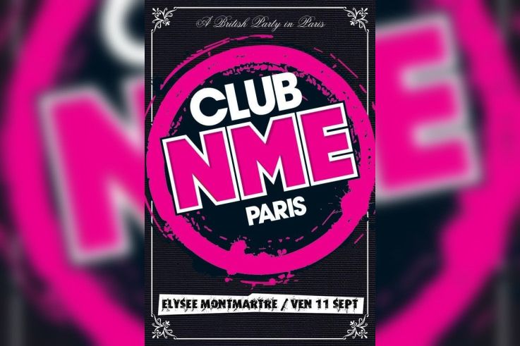 Soirée, Paris, Clubbing, NME, Elysée Montmartre