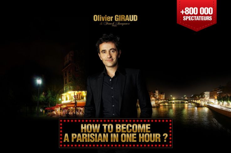 How to become a Parisian in one hour? : spectacle d'Olivier Giraud au théâtre des Nouveautés