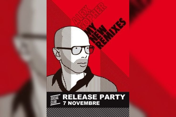 Alex Gopher, Release Party, Social Club, Soirée, Paris 