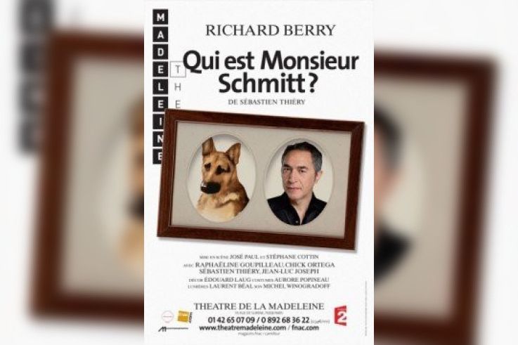 Qui est Monsieur Schmitt, Richard Berry, Théâtre, Madeleine, Paris, Spectacle