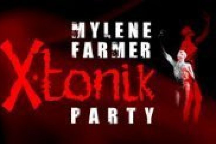 mylène farmer
x tonik party
elysée montmartre