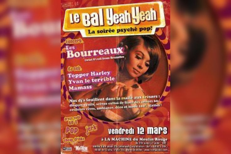 le bal yeah yeah
la machine du moulin rouge