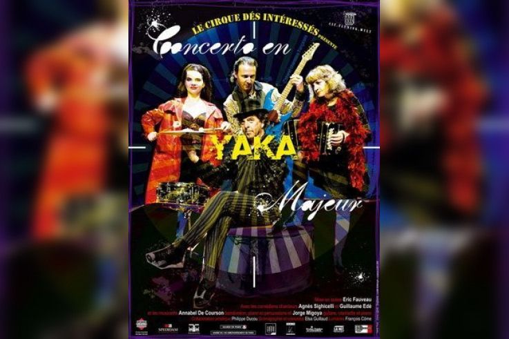 Concerto en Yaka Majeur
Le Cirque des Intéréssés