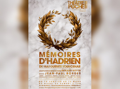 Mémoires d’Hadrien au Théâtre de Poche-Montparnasse : une plongée dans l’âme d’un empereur