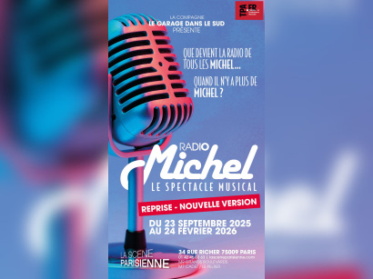 Radio Michel : le spectacle musical revient à La Scène Parisienne