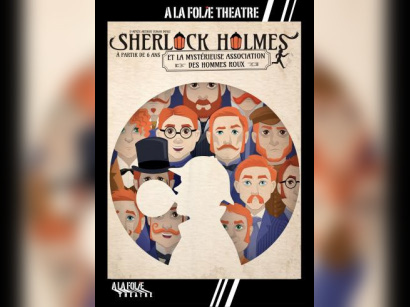 Sherlock Holmes et la mystérieuse association des hommes roux à La Folie Théâtre