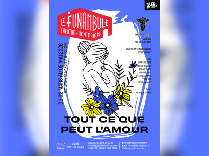 Tout ce que peut l’amour : drame sur le cancer infantile au Funambule Montmartre