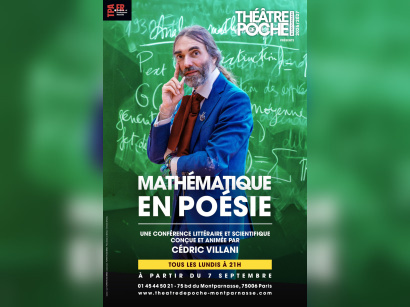 Mathématique en poésie, Cédric Villani au Poche-Montparnasse