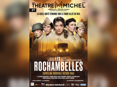 Les Rochambelles, une pièce historique au Théâtre Michel