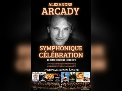 Alexandre Arcady : un ciné-concert symphonique au Palais des Congrès le 7 novembre