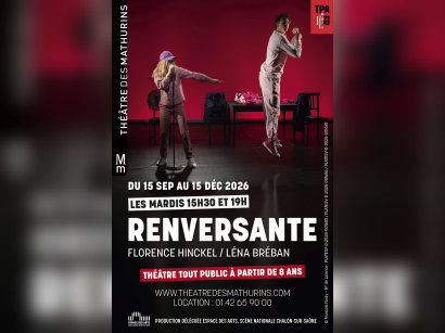Renversante : un théâtre en famille aux Mathurins à Paris