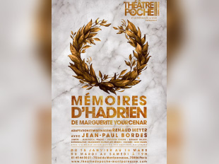 Mémoires d’Hadrien au Théâtre de Poche-Montparnasse : une plongée dans l’âme d’un empereur