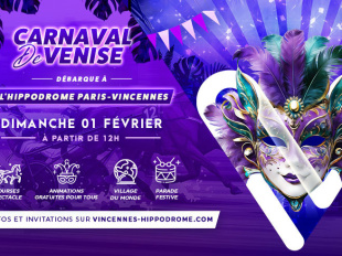 Le Carnaval de Venise s’invite à Paris le 1er février, à l’Hippodrome de Vincennes - 1