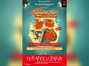 Et la lumière fut : comédie musicale au Théâtre de Passy