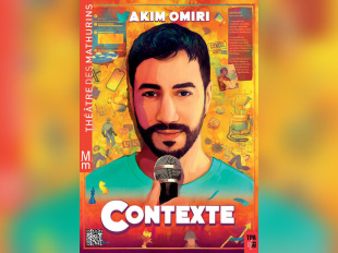 Contexte : le nouveau spectacle d’Akim Omiri au Théâtre des Mathurins
