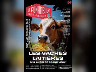 Les Vaches laitières ont aussi de Beaux Yeux : récit sur la boulimie au Funambule Montmartre