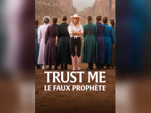 Trust Me: Le faux prophète : la docu-série Netflix sur Samuel Bateman