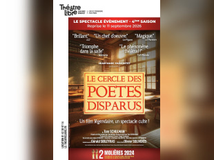Le Cercle des Poètes Disparus, pièce nommée 6 fois aux Molières : au Théâtre Libre