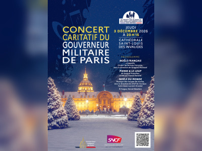 Concert caritatif du Gouverneur militaire de Paris aux Invalides le 3 décembre 2026