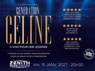 Génération Céline : Concert au Dôme de Paris & l'Arena Grand Paris en 2026