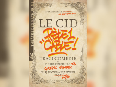 Le Cid pète un câble : tragi-comédie de Caroline Vigneaux au Théâtre des Mathurins