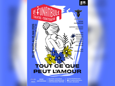 Tout ce que peut l’amour : drame sur le cancer infantile au Funambule Montmartre