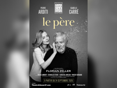 Le Père, Florian Zeller avec Pierre Arditi à Édouard VII