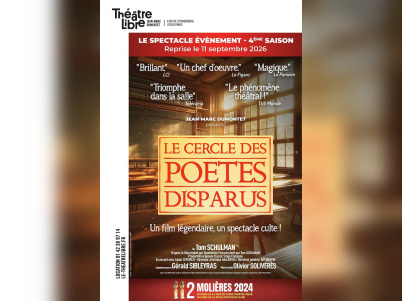 Le Cercle des Poètes Disparus, pièce nommée 6 fois aux Molières : au Théâtre Libre