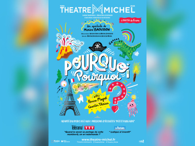 Pourquoi ? Pourquoi ? : le podcast sur scène au Théâtre Michel
