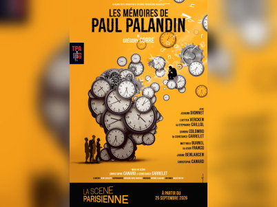 Les Mémoires de Paul Palandin à la Scène Parisienne