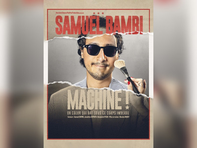 Samuel Bambi dans Machine !