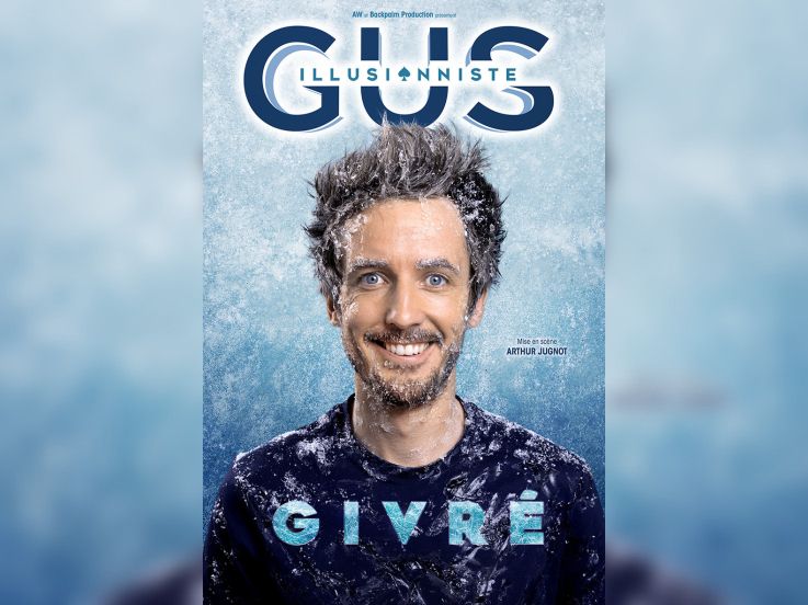 Gus l'illusioniste de retour sur scène avec son nouveau spectacle Givré
