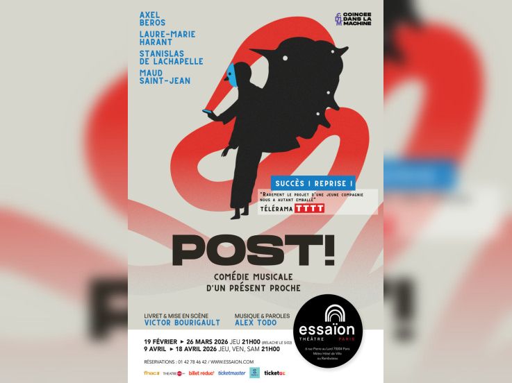 Post ! : Comédie musicale d’un présent proche au Théâtre Essaïon