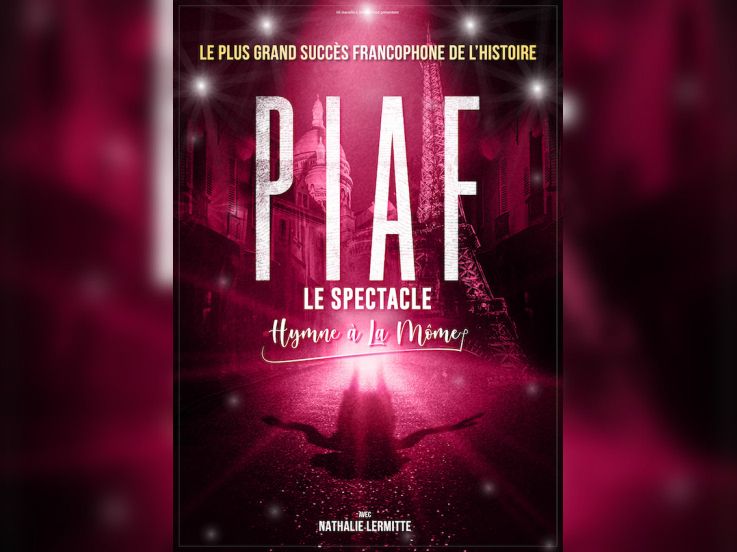 Piaf ! Le Spectacle : hymne à La Môme à l’Olympia de Paris en 2028