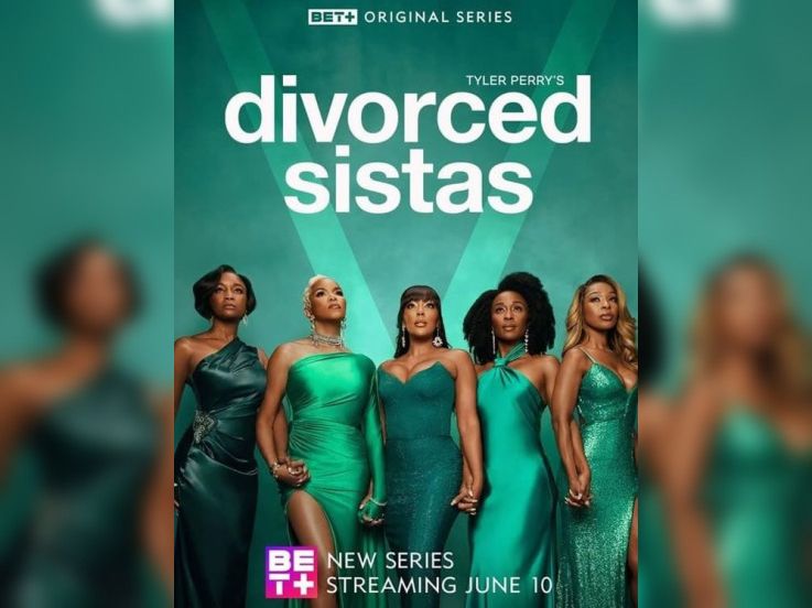 Tyler Perry’s Divorced Sistas arrive sur Paramount+