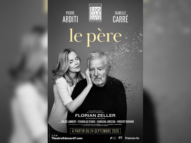 Le Père, Florian Zeller avec Pierre Arditi à Édouard VII