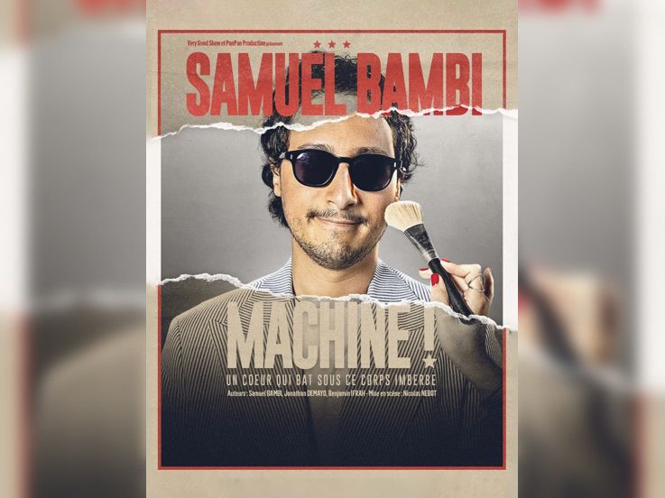 Samuel Bambi dans Machine !
