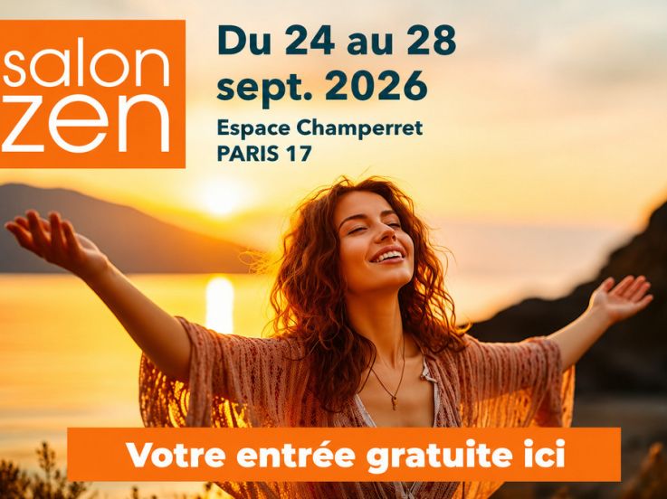 Salon Zen Paris du 2 au 6 octobre 2025 à l'Espace Champerret (Paris 17e)