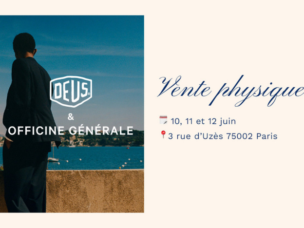 Deus Ex Machina & Officine Générale - The Bradery - desktop
