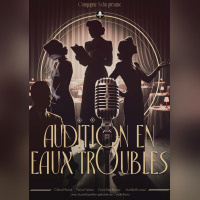 Le Printemps de l’Art déco 2026 : une immersion architecturale dans les Hauts-de-France - AVESNOIS Affiche Audition en eaux troubles © Cie8clos