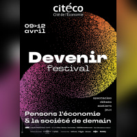 Devenir Festival à la Cité de l’Économie à Paris 17e : 4 jours pour penser demain - Copie de Devenir 2026 A3 web