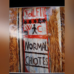 Expo "Chiottissime" à la Bastille - 2010