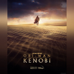 Star Wars - Obi-Wan Kenobi, sur Disney+ : affiche et bande-annonce