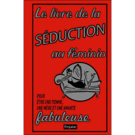 Le livre de la séduction au féminin
