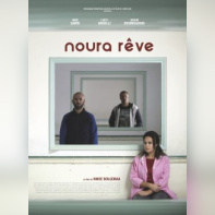 Noura rêve : affiche et date de sortie