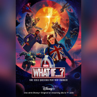 What if... ?, la série Marvel sur Disney+ dévoile une nouvelle bande-annonce