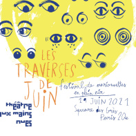 Les Traverses de Juin : Festival gratuit de marionnettes en plein air