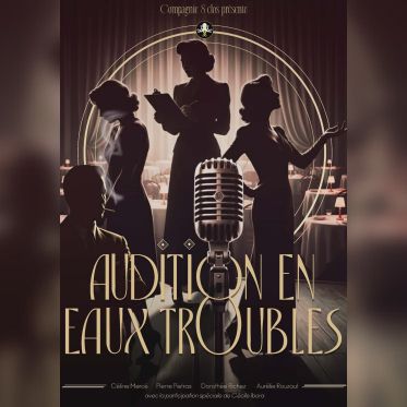 Le Printemps de l’Art déco 2026 : une immersion architecturale dans les Hauts-de-France - AVESNOIS Affiche Audition en eaux troubles © Cie8clos